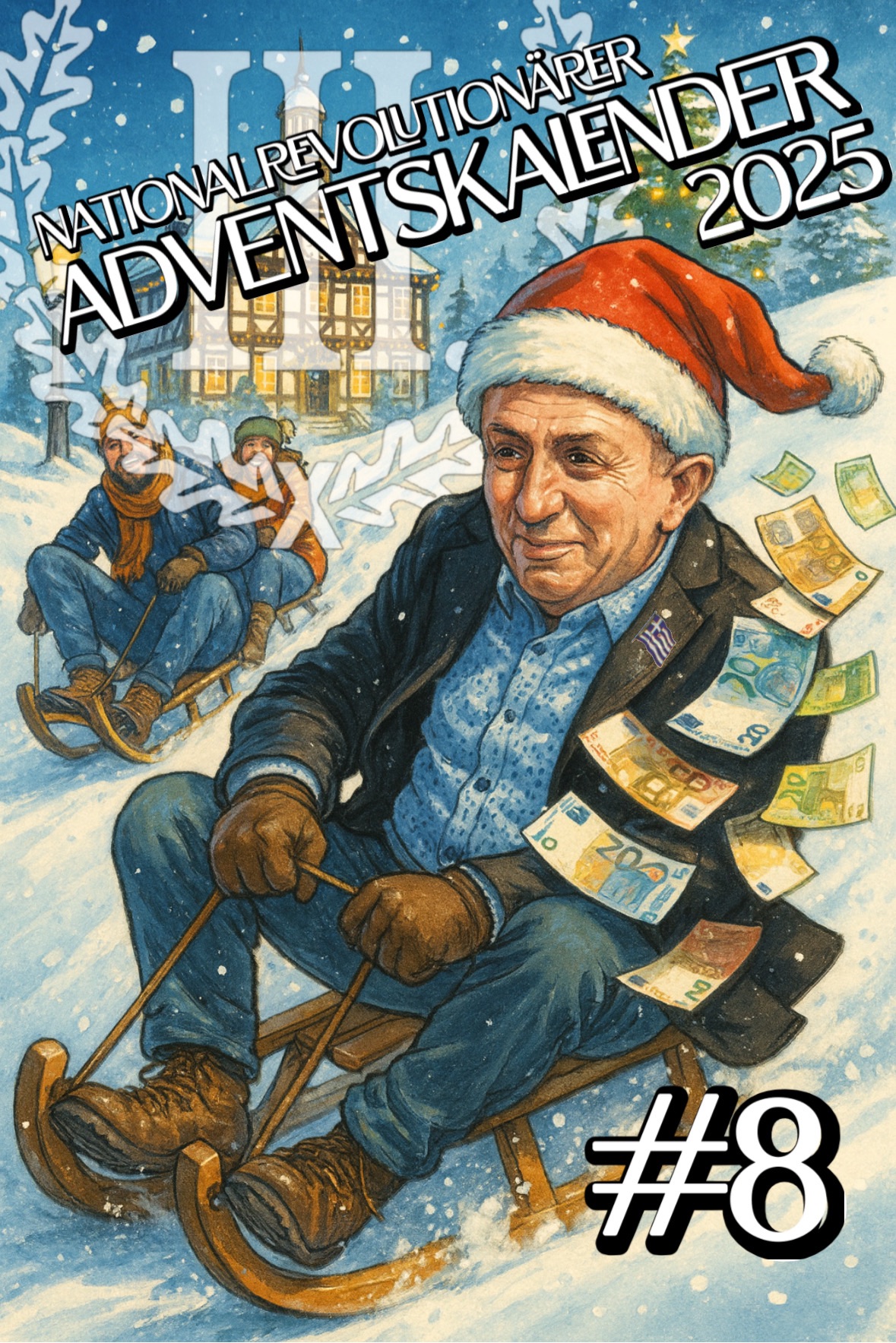 Nationalrevolutionärer Adventskalender - Türchen #8