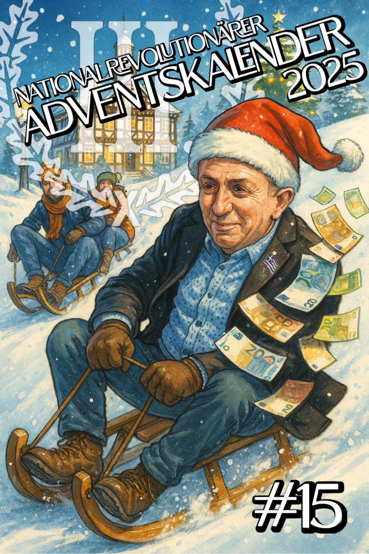 Nationalrevolutionärer Adventskalender - Türchen #15