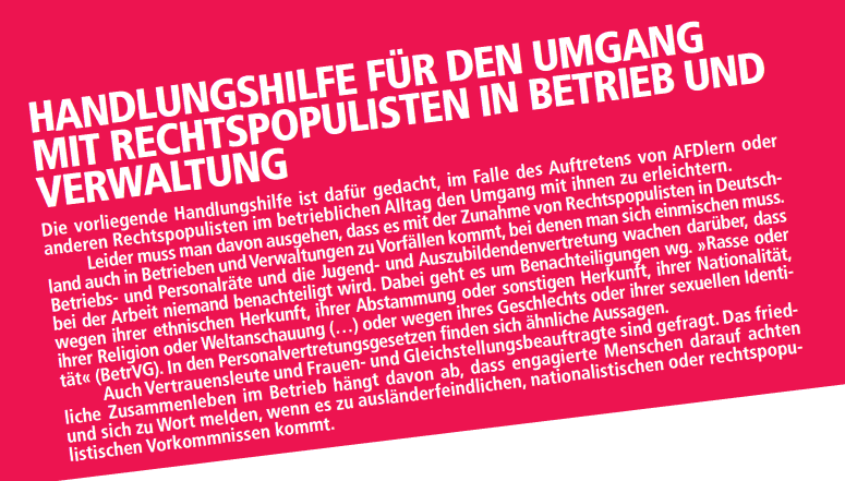 Fotos aus Broschüre HANDLUNGSHILFE FÜR DEN UMGANG MIT RECHTSPOPULISTEN IN BETRIEB UND VERWALTUNG des ver.di-Bezirk Süd-Ost-Niedersachsen Fotos aus Broschüre HANDLUNGSHILFE FÜR DEN UMGANG MIT RECHTSPOPULISTEN IN BETRIEB UND VERWALTUNG des ver.di-Bezirk Süd-Ost-Niedersachsen