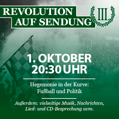 Revolution auf Sendung - Hegemonie in der Kurve